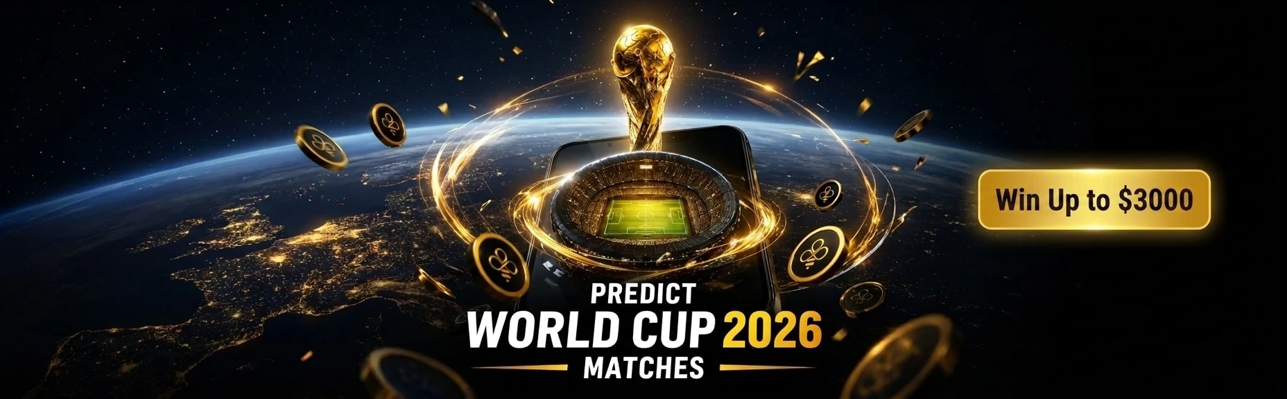Predict World Cup 2026 Matches — Win Up to $3000